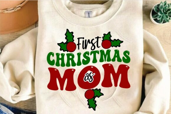Download First Christmas As Mom T Shirt Design - Mom t shirt design Collection